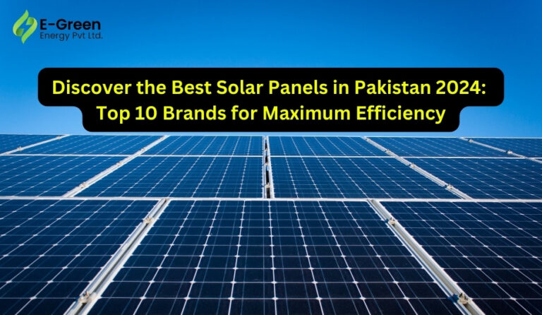 Top 10 Solar Panels in Pakistan 2024