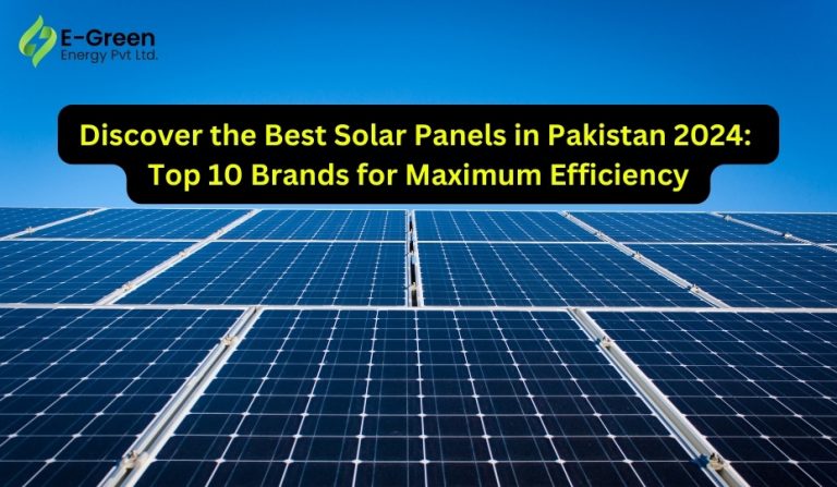 Top 10 Solar Panels in Pakistan 2024