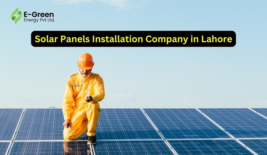 Solar Panels Installation in Lahore