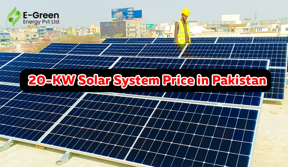 20KW Solar System Price in Lahore Pakistan